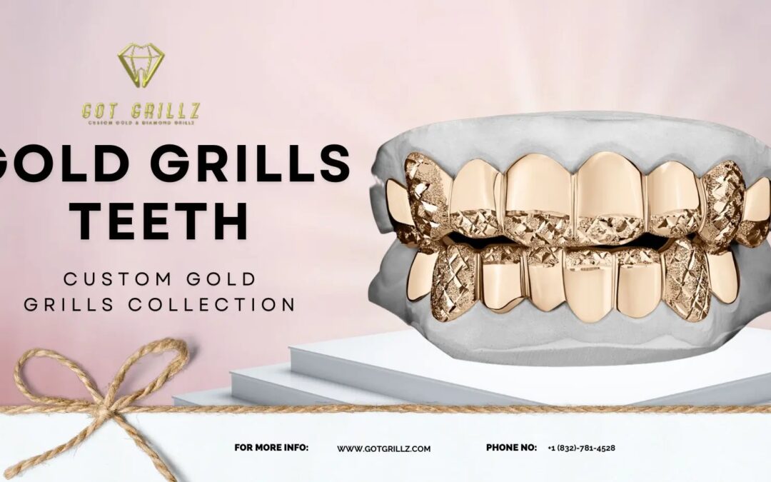 Gold Grills Teeth Explore HighQuality Custom Gold Teeth Grills